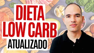 O QUE COMER NA DIETA LOW CARB - PASSO A PASSO | O que é? Como fazer? Como começar?