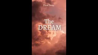 Short Story: The Dream by Frank Tilsley (B1 Pre-Intermediate)