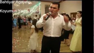 (Koyumun Yagmurlari) Ahiskali Bahtiyar Agayev