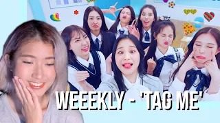 Weeekly(위클리) _ Tag Me (@Me) Reaction *they are so adorable!*