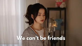 we can't be friends ( wait for your love )- Ariana Grande | Shania Yan Cover