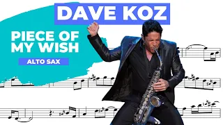 Piece Of My Wish [DAVE KOZ] [alto sax transcription]