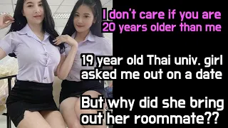 19 year old Thai university girl asked me out on a date😲 But why did she bring out her roommate?😳