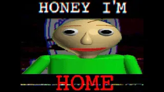 honey im home meme ft. baldi