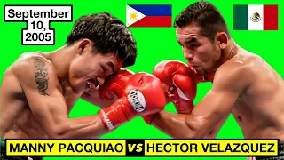 (45) | Manny Pacquiao 🇵🇭 VS 🇲🇽 Hector Velazquez | September 10, 2005 | 1080p 30fps