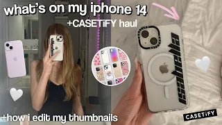 WHATS ON MY IPHONE 14 *CASETiFY unboxing + how i edit my thumbnails 🎧🎀