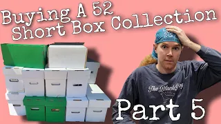 Buying a Comic Book Collection - 52 Short Boxes - Part 5