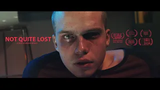 Not Quite Lost - Award Winning Short Film