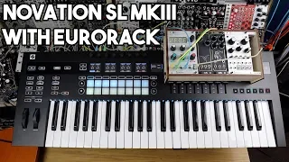 Novation SL MkIII with Eurorack Modular Synths // Sequencer, keyboard & controller