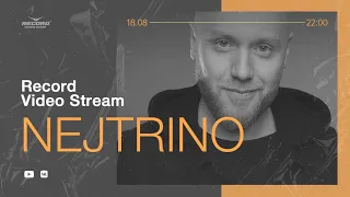 Record Video Stream | DJ NEJTRINO