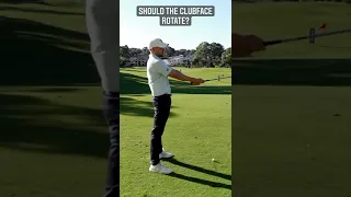 Should The Clubface Rotate