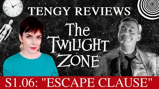 Reviewing THE TWILIGHT ZONE - S1.06 "Escape Clause" (*includes spoilers*)