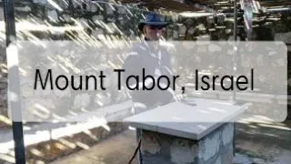 Mount Tabor - Virtual tour of Israel