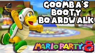 Mario Party 8: Goomba's Booty Boardwalk - HERE WE GO