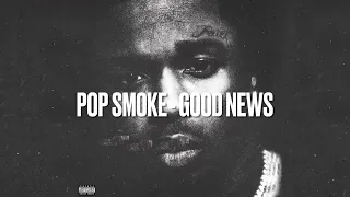 Pop Smoke - Good News [Sub Español]