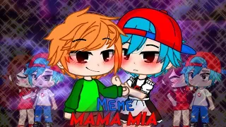 ↱Mama Mia~ Meme Gacha club↲ *Friday Night Funkin'* +13?