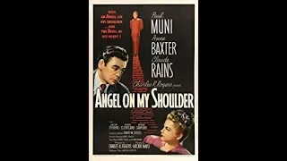Angel on My Shoulder - Full Movie - (1946)