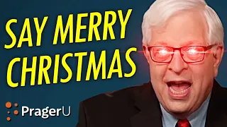 Dennis Prager's “War on Christmas” Debunked | PragerU Response