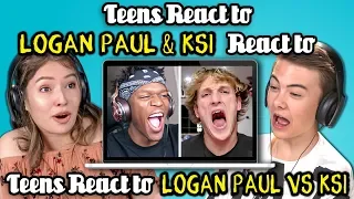 Teens React to Logan Paul & KSI React to Teens React to Logan Paul vs. KSI Boxing Match