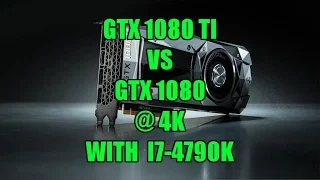 EVGA GTX 1080 Ti Vs GTX 1080 Review and 4K Benchmarks (Overclocked) with Core i7-4790K