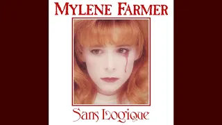 Mylene Farmer - Sans Logique (Illogical Club Remix) (Audio)