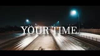 Your time | A Sony a6500 short film