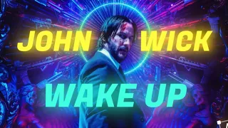 John Wick | Wake Up | MoonDeity | Edit