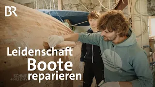 Leidenschaft Bootsretter: Tüftler restauriert alte Segler | Schwaben + Altbayern | BR