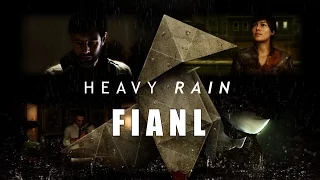 HEAVY RAIN (#11) - Невероятный ФИНАЛ (PS4)