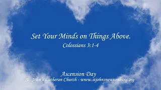 Set Your Minds on Things Above - Colossians 3:1-4