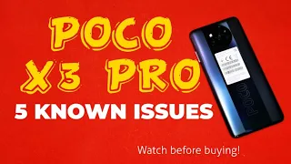 5 KNOWN ISSUES | POCO X3 PRO: Watch before buying!