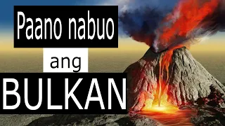 Panoorin Kung Paano nga ba Nagkaroon ng Bulkan