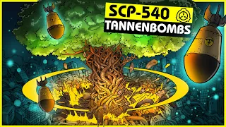 SCP-540 | Tannenbombs (SCP Orientation)