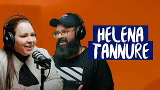 HELENA TANNURE - JesusCopy Podcast #89