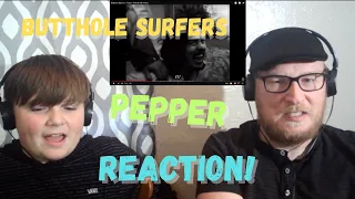 Reaction - Butthole Surfers  Pepper 1996 - First Time