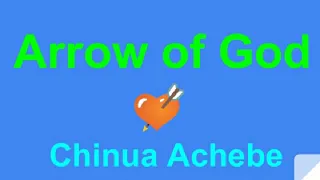 Arrow of God by Chinua Achebe