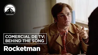 Rocketman | Comercial de TV: Behind the Song| Paramount Pictures Brasil