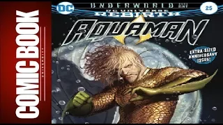 Aquaman #25 | COMIC BOOK UNIVERSITY