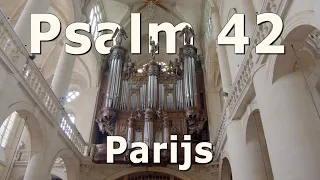Psalm 42 opgenomen in Parijs - Orgelimprovisatie door Arjan Huizer #orgel