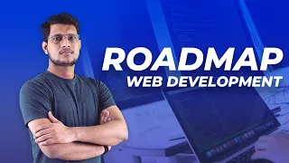 A Complete Roadmap to become Full Stack Web Developer in 2024 [V1]