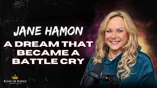 Jane Hamon: A Dream That Became a Battle Cry