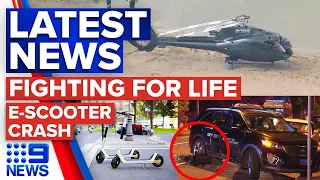 Two children fighting for life after chopper crash, Critical e-scooter crash | 9 News Australia