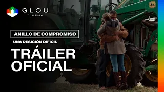 Anillo de Compromiso: Una Decisión Difícil– Tráiler Oficial | Glou Cinema