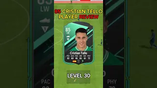 level 30 85 CRISTIAN TELLO player review ea fc 24 #shorts #short #eafc24