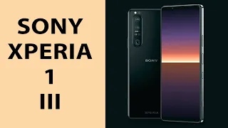 Флагман от Sony и замена Samsung/Apple? Xperia 1 III за 100 000 рублей