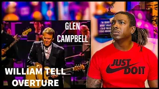 Glen Campbell- "Williams Tell Overture" (Smokin' Instrumenatal) *REACTION*