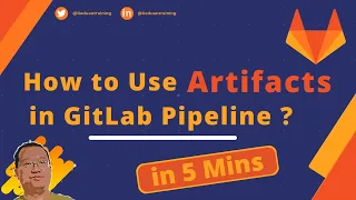 How to Use Artifacts in GitLab Pipeline? | GitLab CI/CD Pipeline Tutorial | GitLab Artifacts