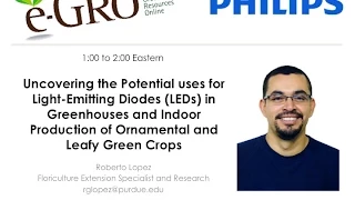 e-GRO Webinar - Uncovering the potential used for LEDs