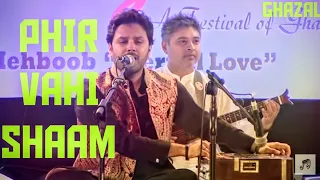 PHIR VAHI SHAAM GHAZAL |JAVED ALI| KHAZANA FESTIVAL 2019