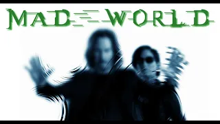 Matrix Resurrections - Tribute (Mad World)